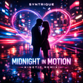 Syntrique - Midnight In Motion (Kinetic Remix)