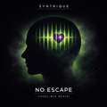 Syntrique - No Escape (Indelible Remix)