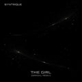 Syntrique - The Girl (Minimal Remix)