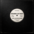 Syntrique - Dreaming (Last Night) (Soul Sisters Remix)