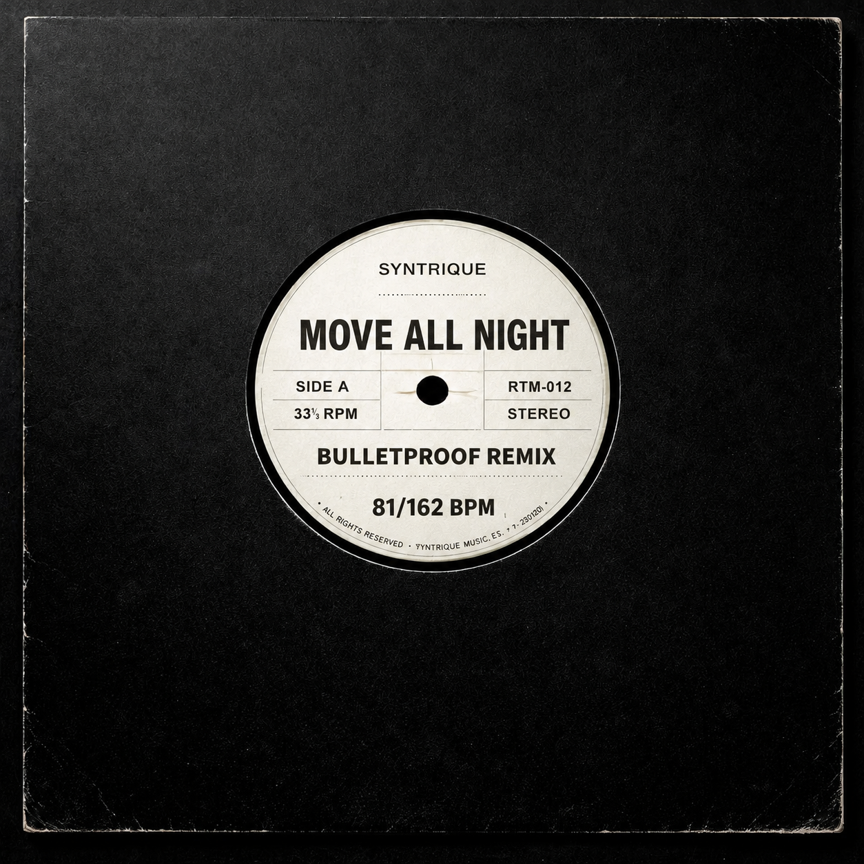 Syntrique - Move All Night (Bulletproof Remix)