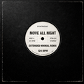 Syntrique - Move All Night (Extended Minimal Remix)