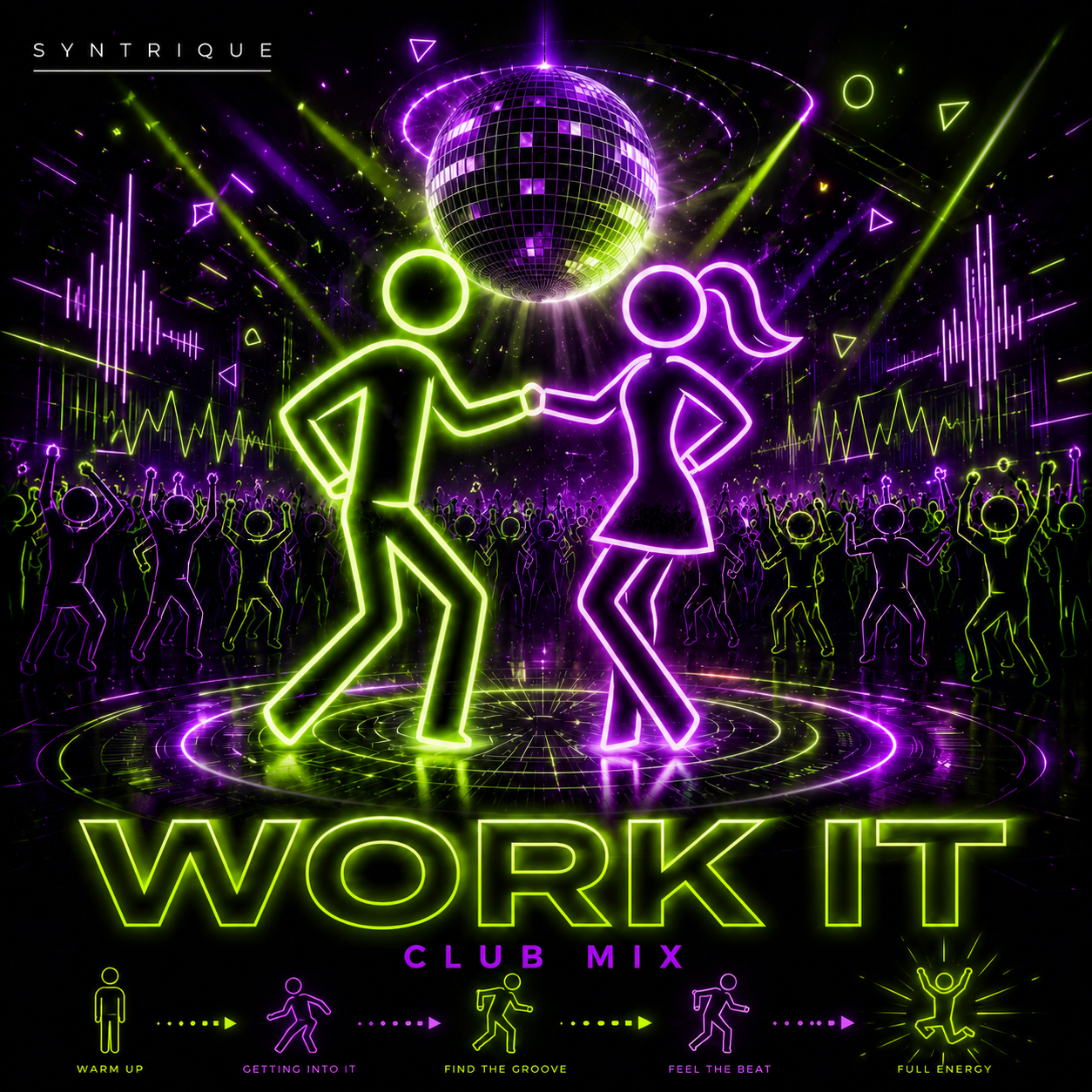 Syntrique - Work It (Club Mix)