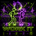 Syntrique - Work It (The Extended Workout Mix)