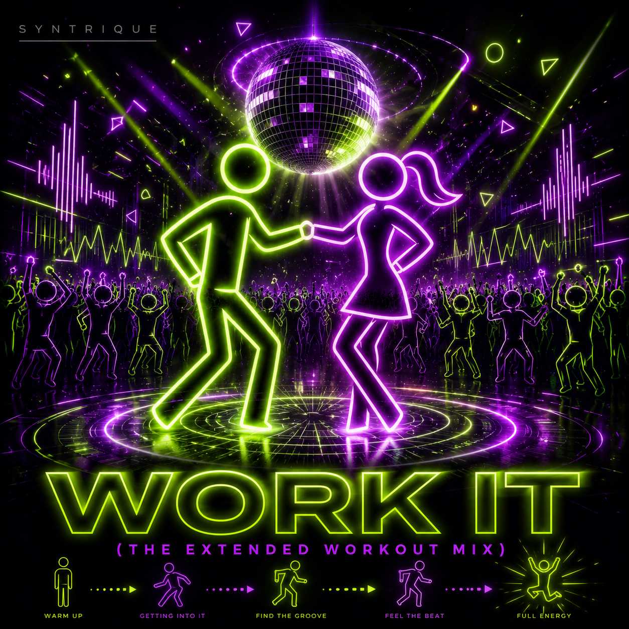 Syntrique - Work It (The Extended Workout Mix)