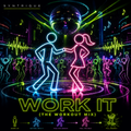 Syntrique - Work It (The Workout Mix)